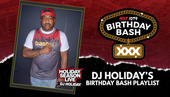 birthday-bash-xxx:-dj-holiday’s-birthday-bash-playlist